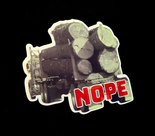Final Destination "Nope" Log Truck Sticker