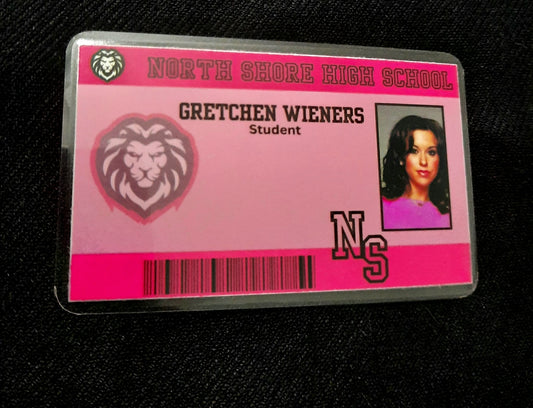 Mean Girls Gretchen Wieners Student ID Card