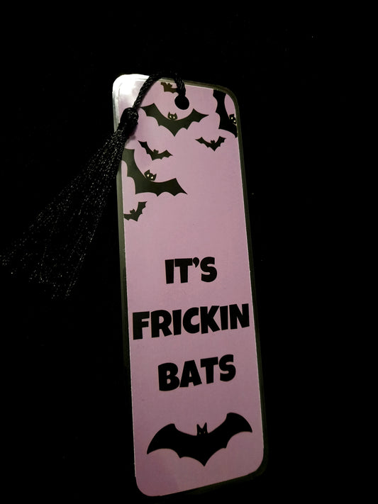 It's Frickin' Bats Bookmark