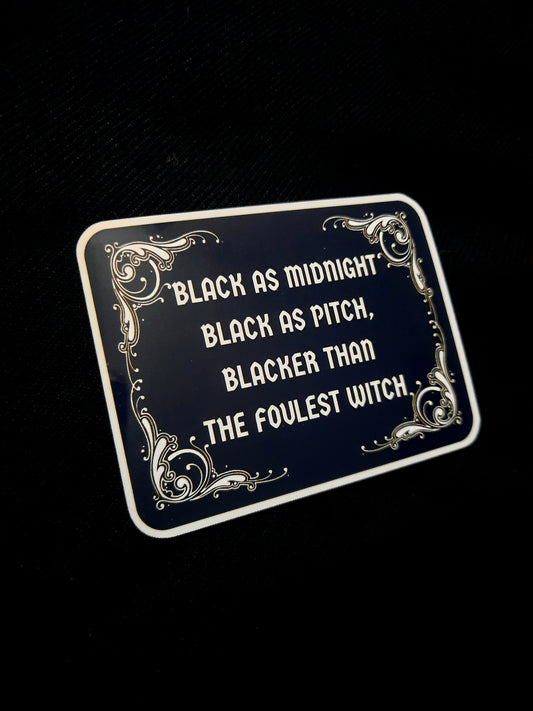 Black as Midnight Sticker
