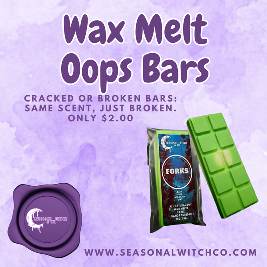 Oops Bars Wax Melts Forks Twilight